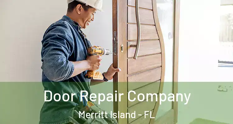 Door Repair Company Merritt Island - FL