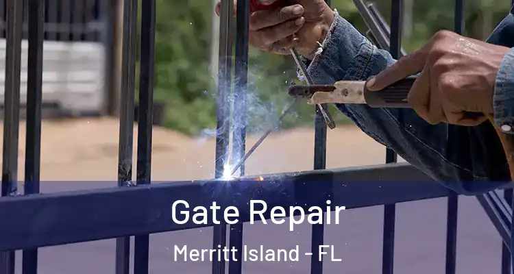 Gate Repair Merritt Island - FL