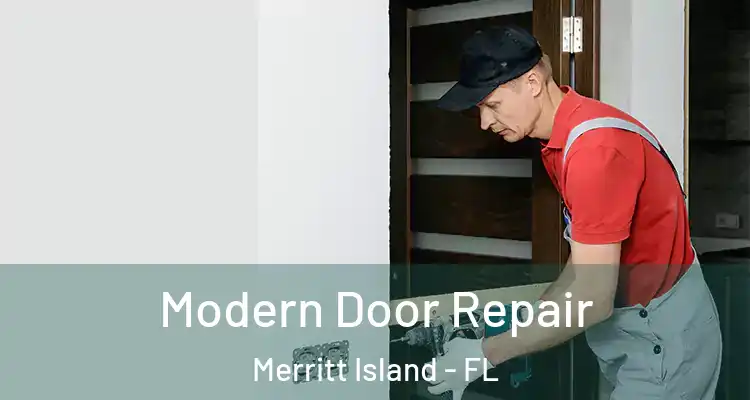 Modern Door Repair Merritt Island - FL